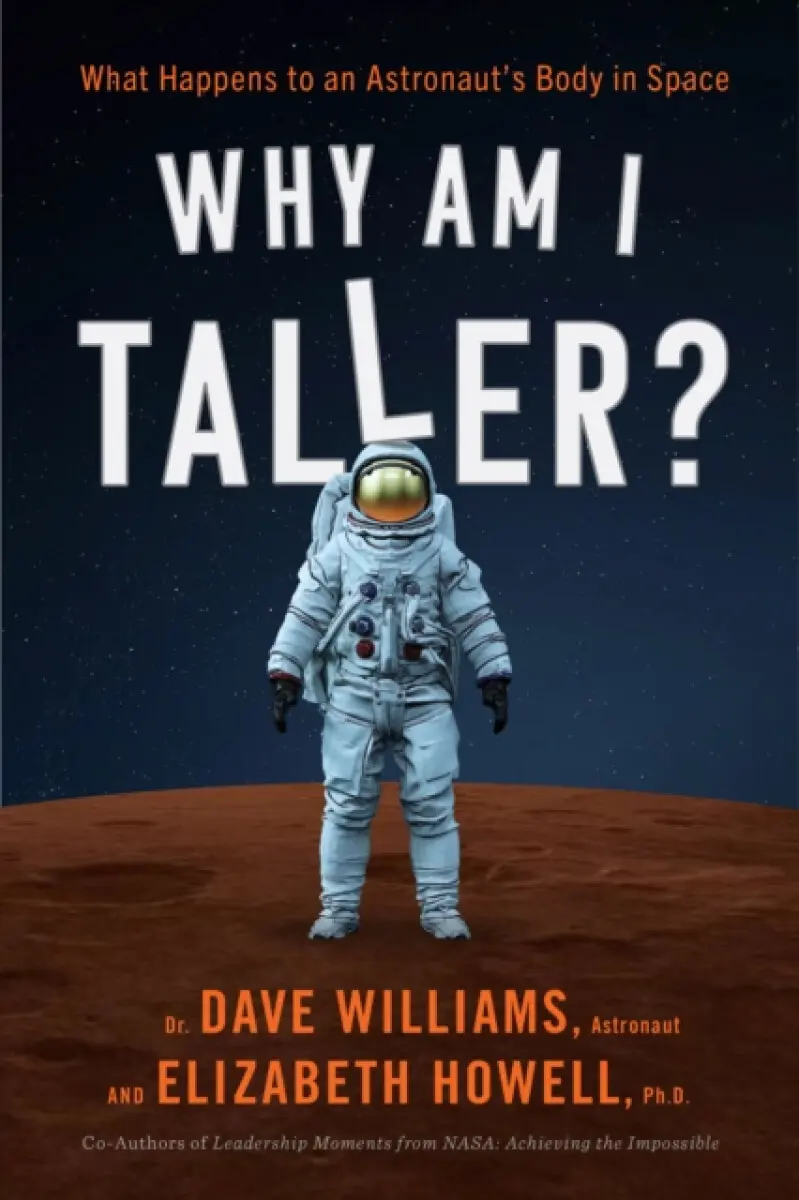 Why Am I Taller? - Dr. Dave Williams, Elizabeth Howell