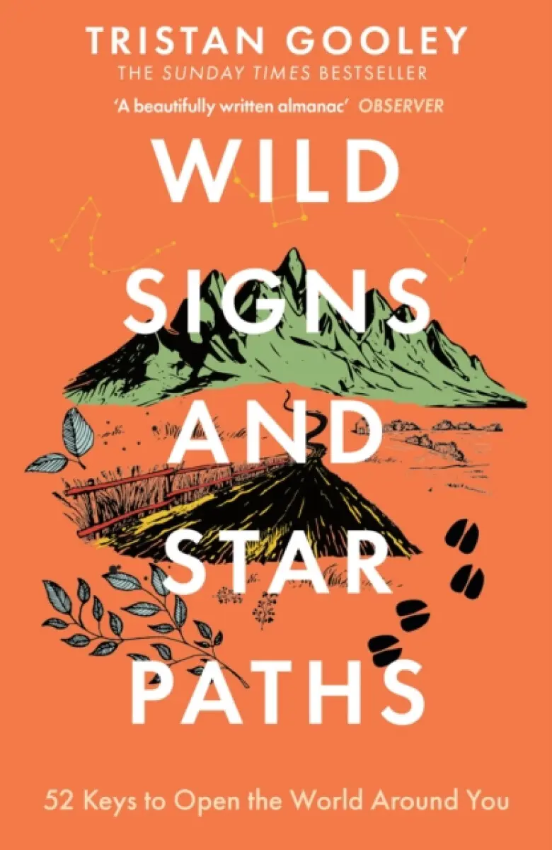 Wild Signs and Star Paths - Tristan Gooley