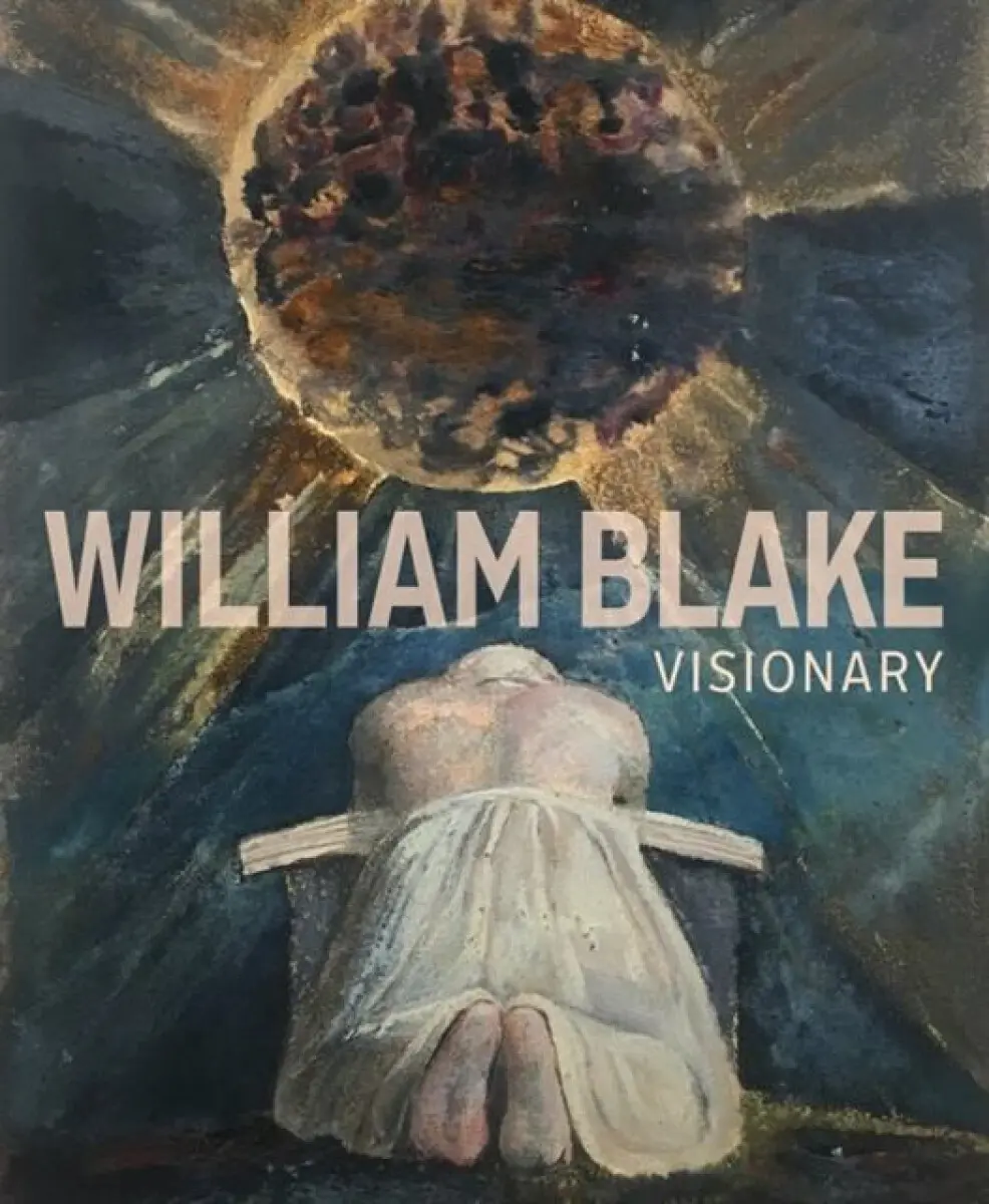 William Blake – Visionary - Julian Brooks, Edina Adam