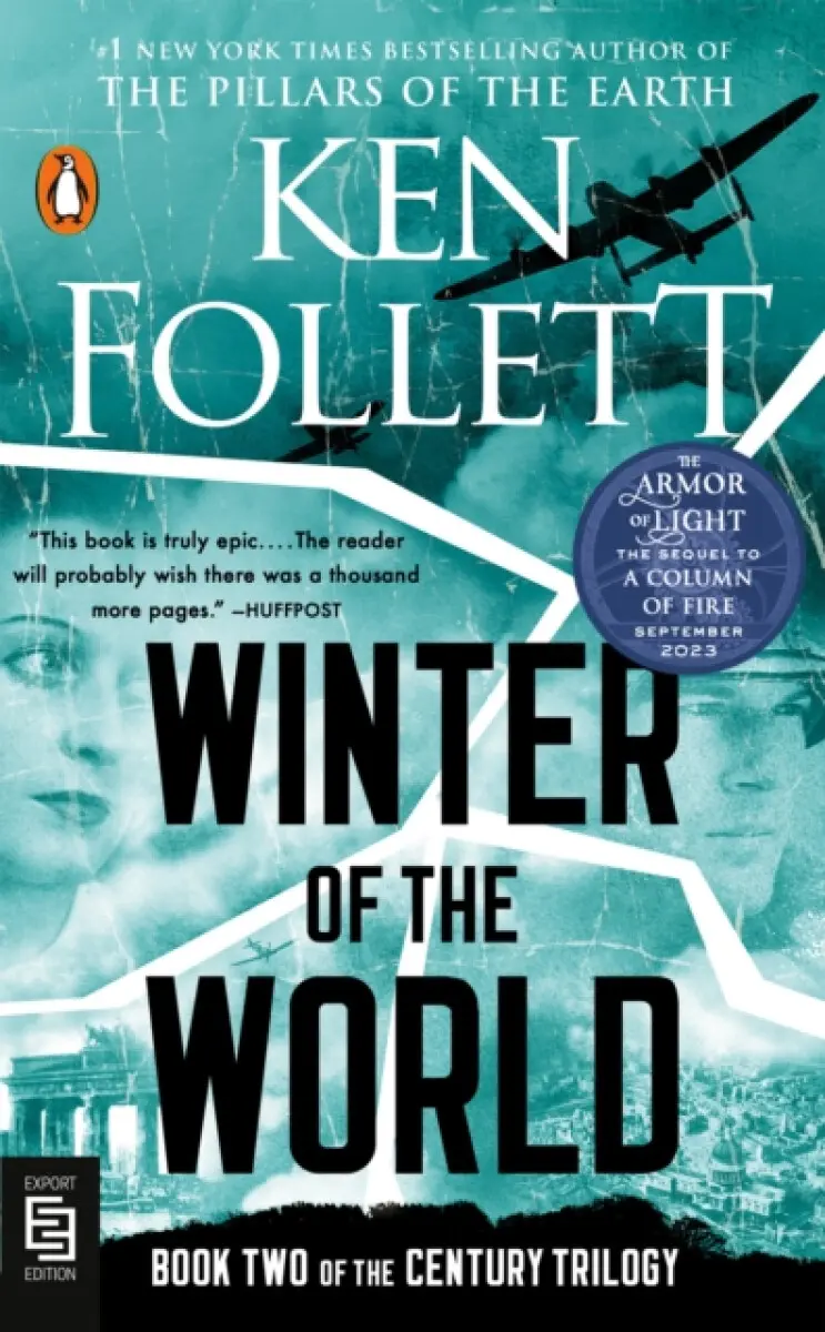 Winter of the World - Ken Follett