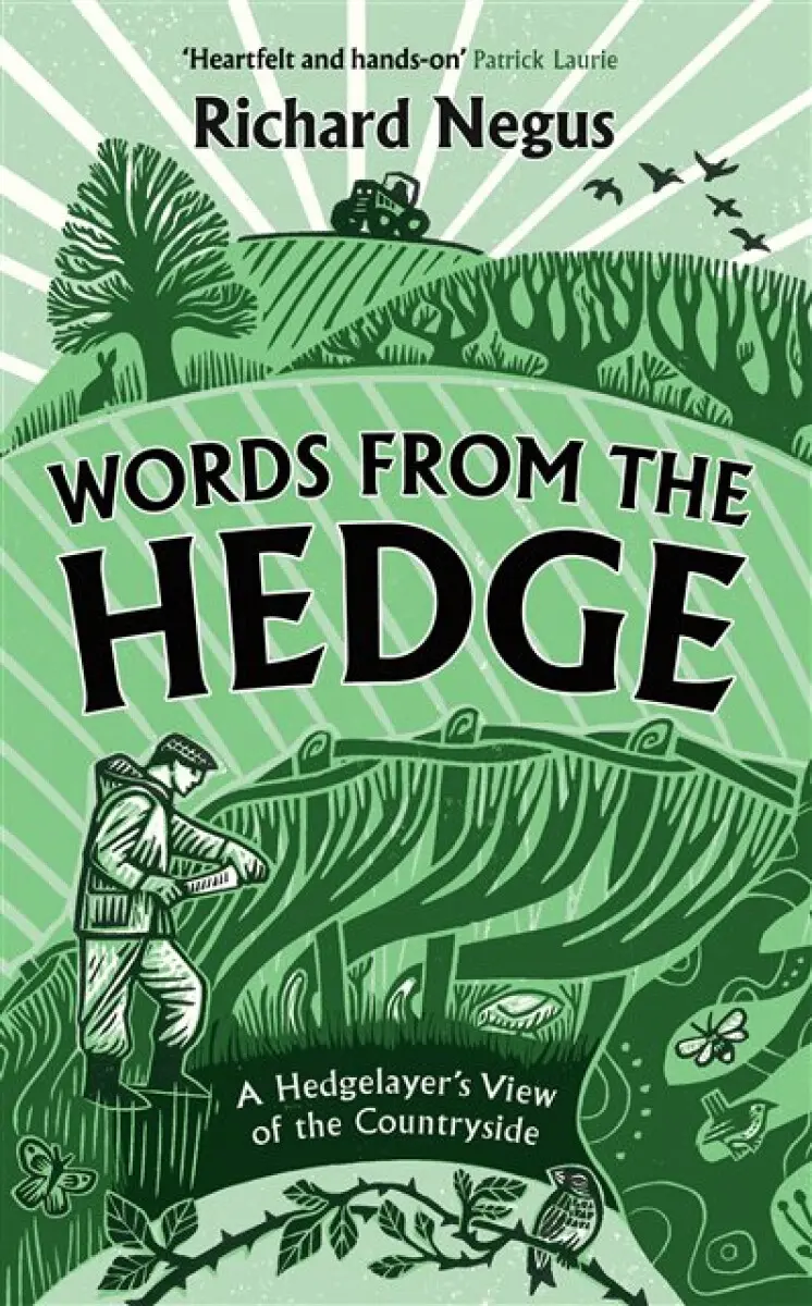 Words from the Hedge - Richard Negus