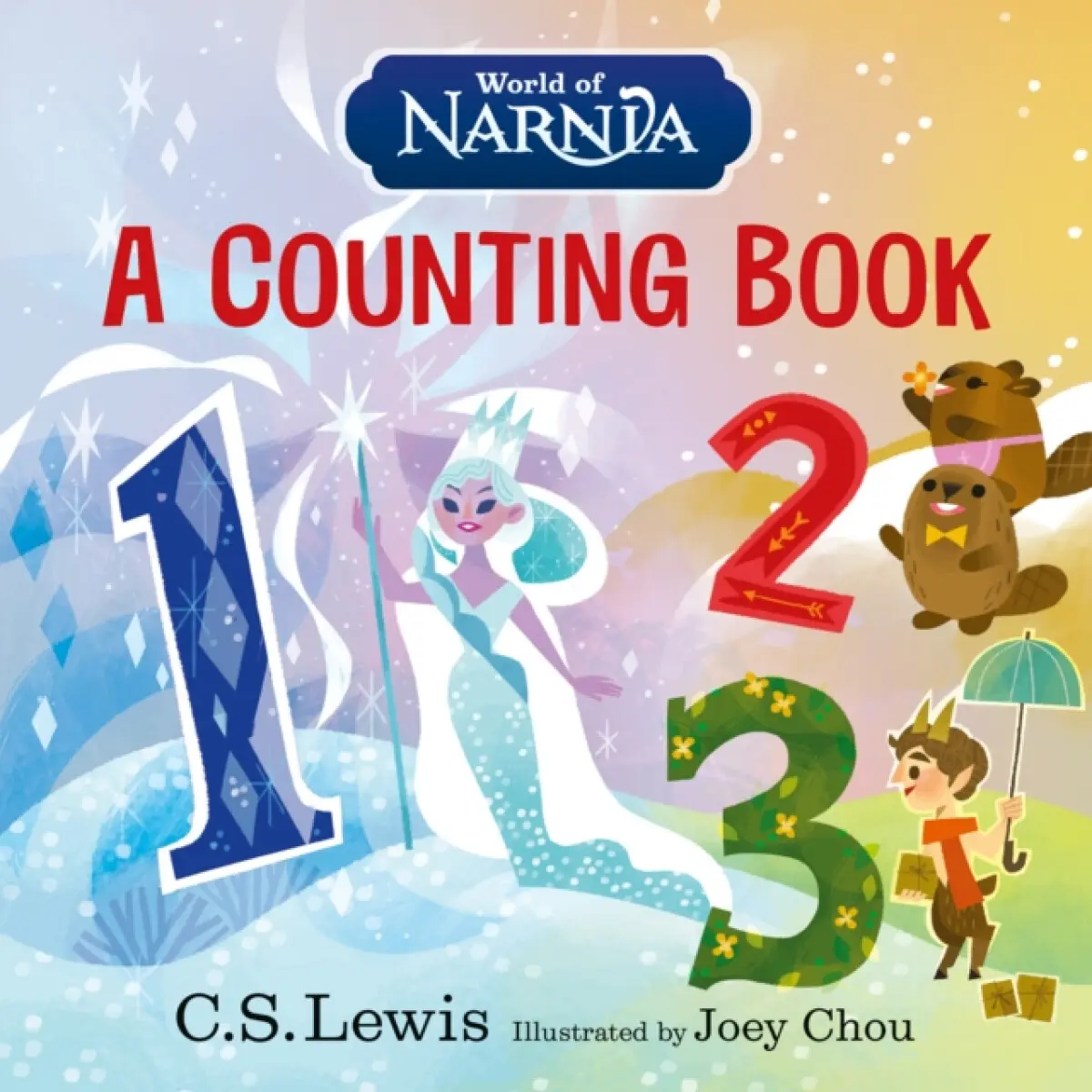 World of Narnia: A Counting Book - C. S. Lewis