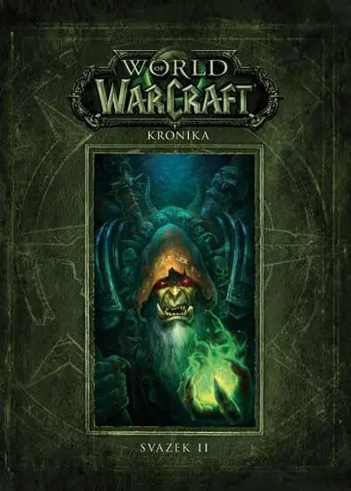World of WarCraft: Kronika - svazek 2