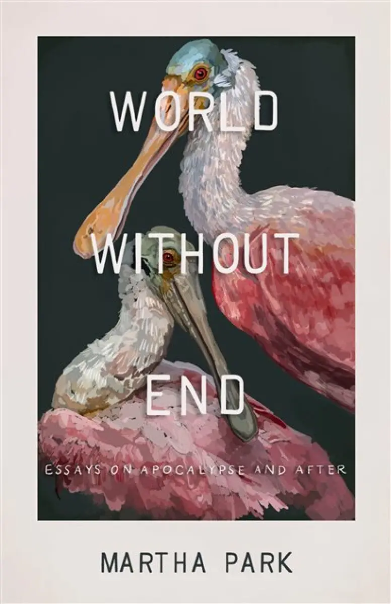 World Without End - Martha Park