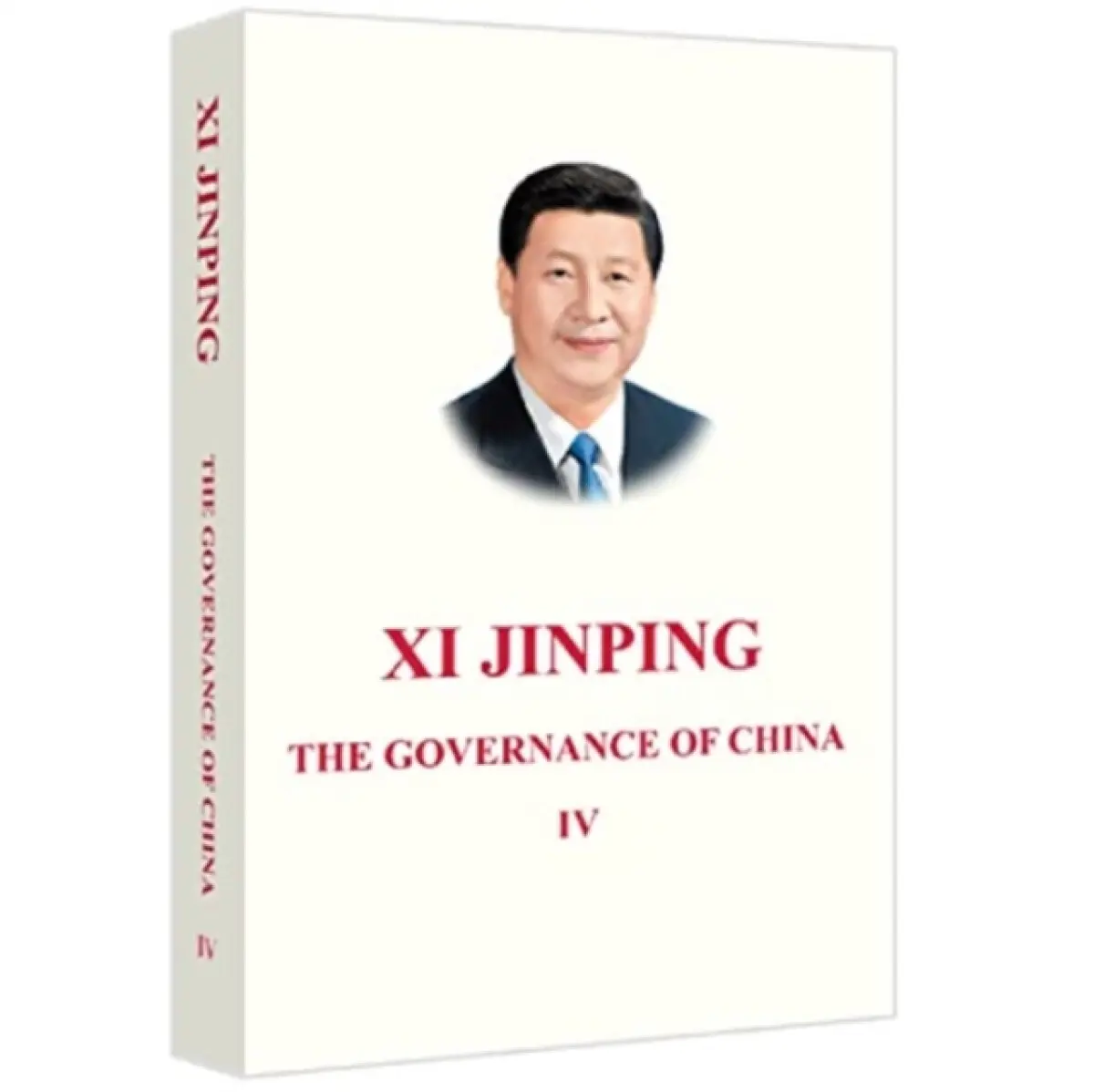 Xi Jinping The Governance Of China Iv - Xi Jinping