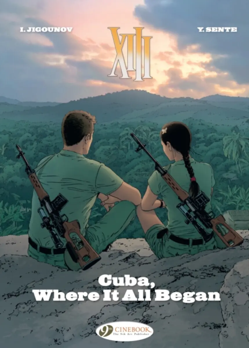 Xiii Vol. 26: Cuba, Where It All Began - Yves Sente