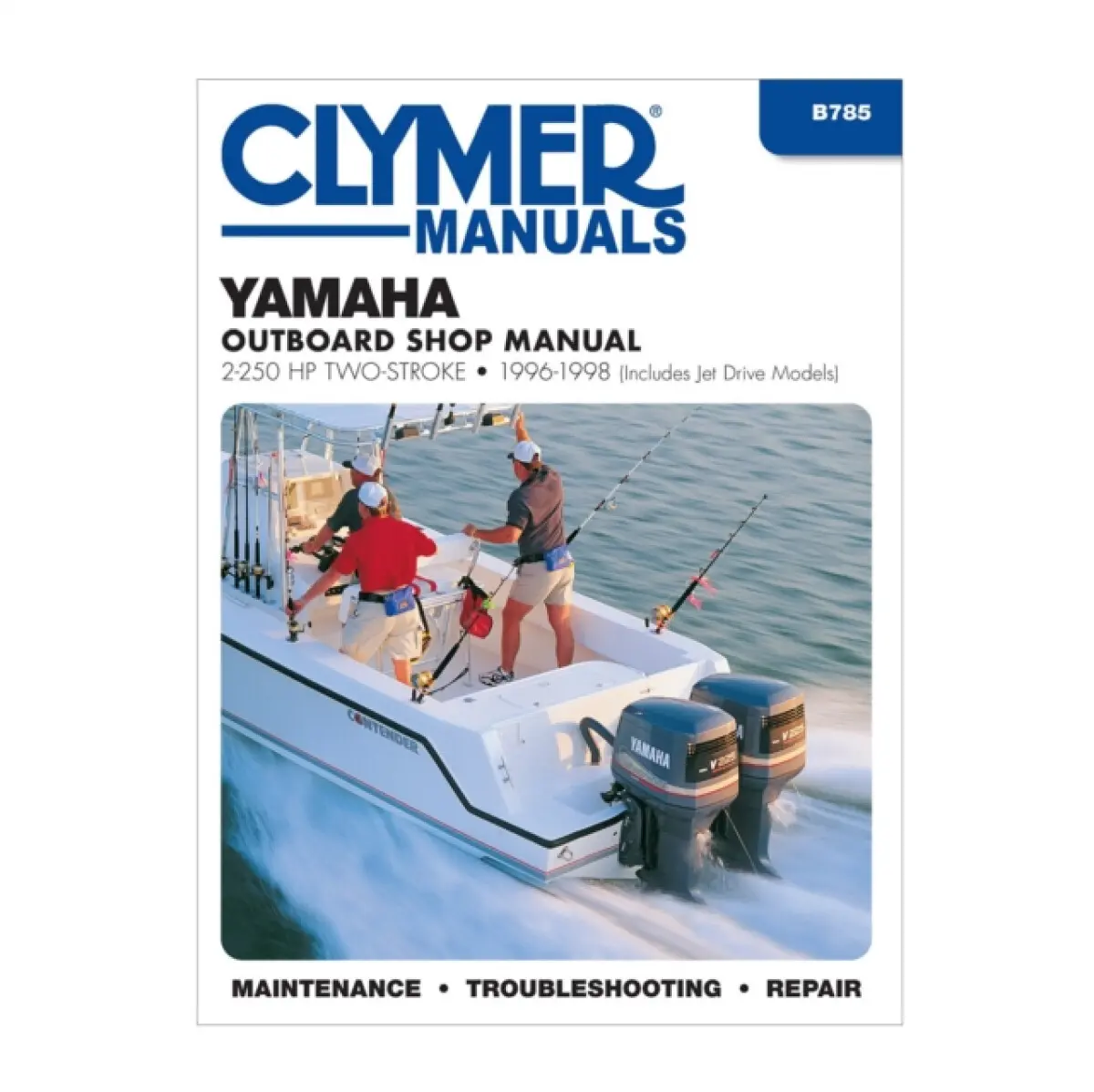 Yamaha 2-250 HP Two Stroke Outboard & Jet Drives (1996-1998) Service Repair Manual - Haynes Publishing
