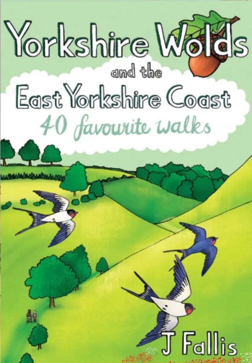 Yorkshire Wolds and the East Yorkshire Coast - J Fallis