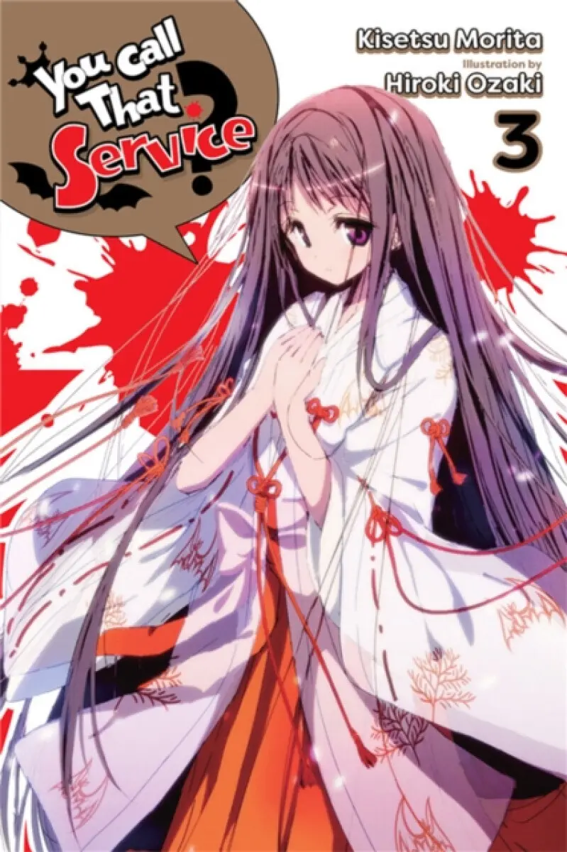 You Call That Service? 3 - Kisetsu Morita, Hiroki Ozaki