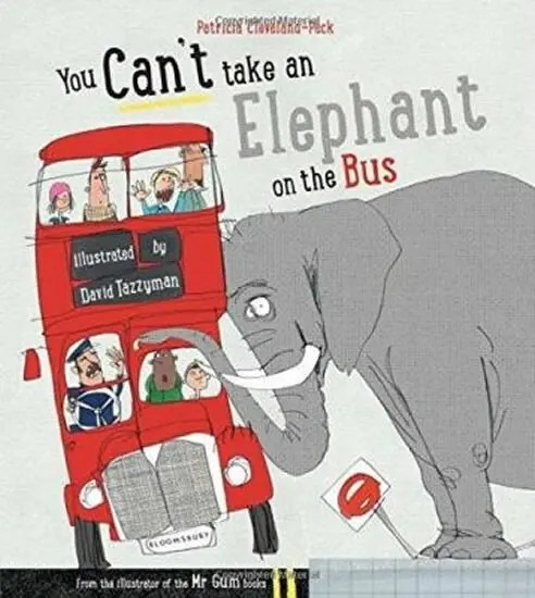 You Can't Take An Elephant On the Bus - Patricia Cleveland-Peck - kniha z kategorie Beletria