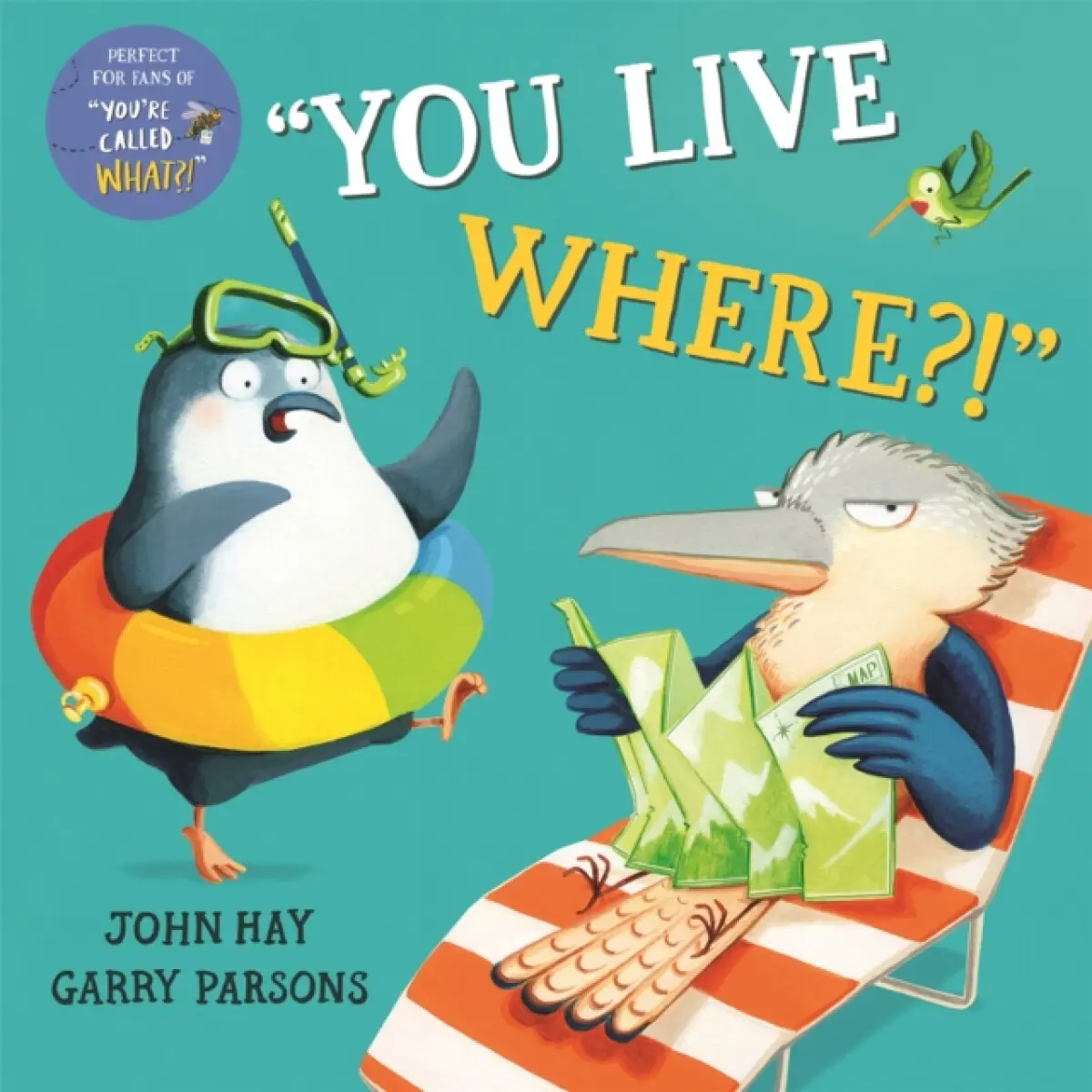 You Live Where?! - Hay John