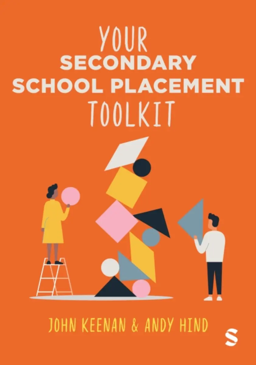 Your Secondary School Placement Toolkit - Andy Hind, John Keenan