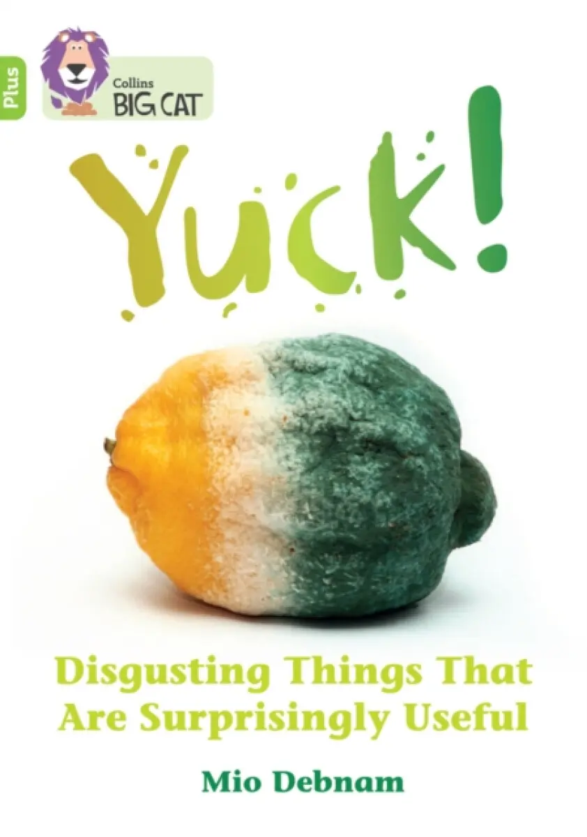 Yuck: Disgusting things that are surprisingly useful - Mio Debnam