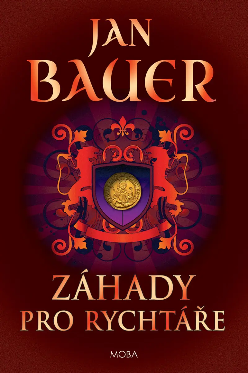 Záhady pro rychtáře - Jan Bauer
