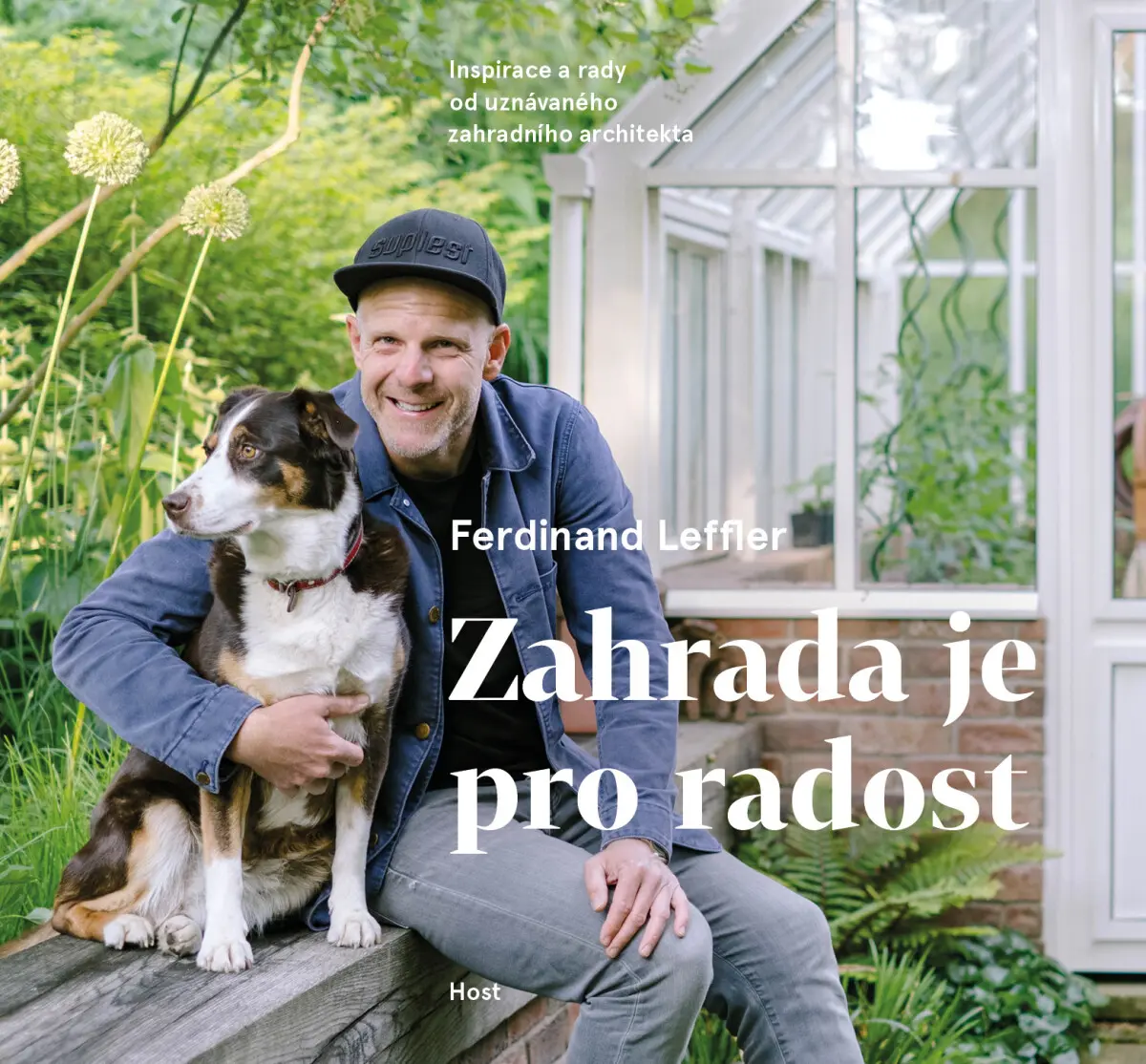 Zahrada je pro radost - Ferdinand Leffler