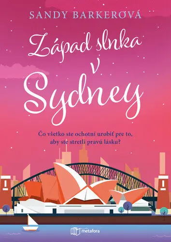 Západ slnka v Sydney - Sandy Barkerová