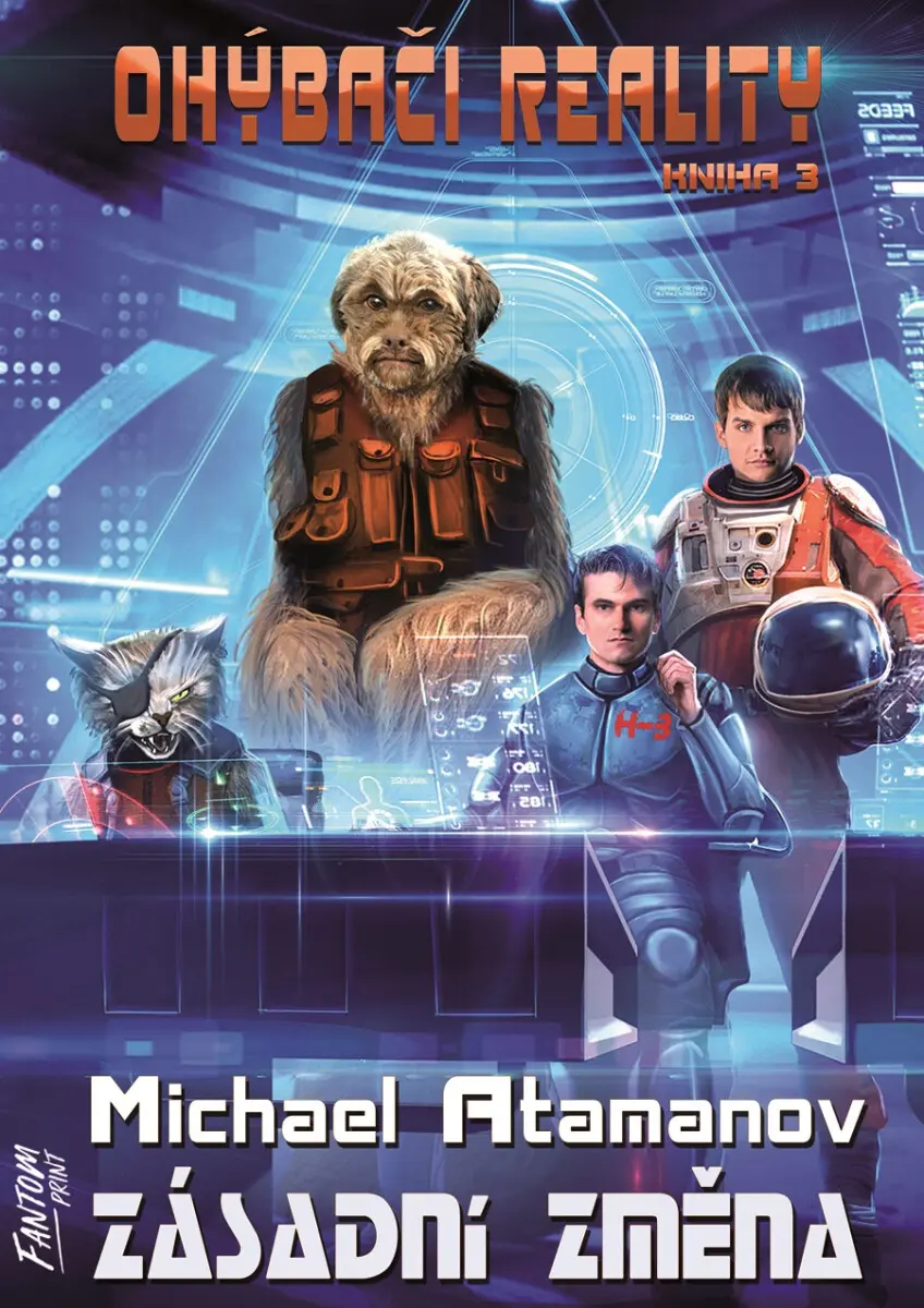 Atamanov Michael Ohýbači reality 3 - Zásadní změna