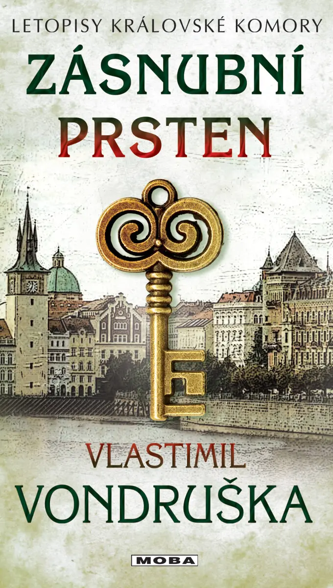 Zásnubní prsten - Letopisy královské komory - Vlastimil Vondruška