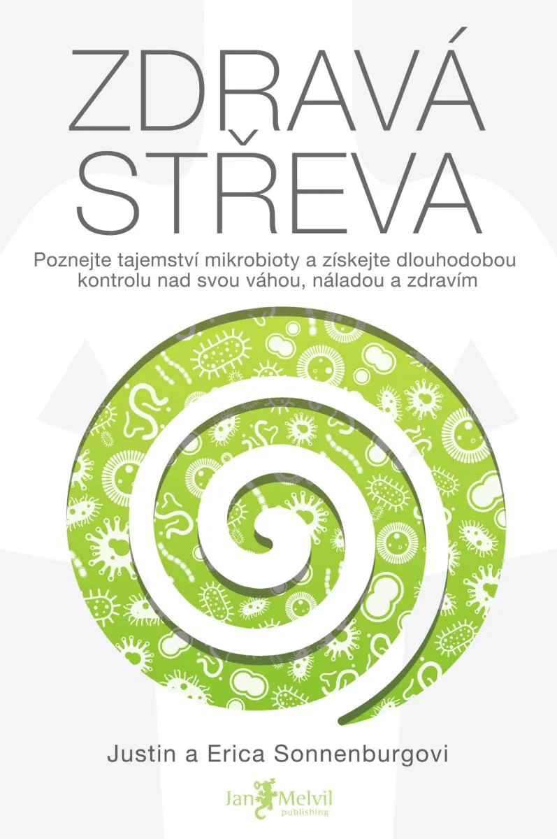 Zdravá střeva - Justin a Erica Sonnenburgovi