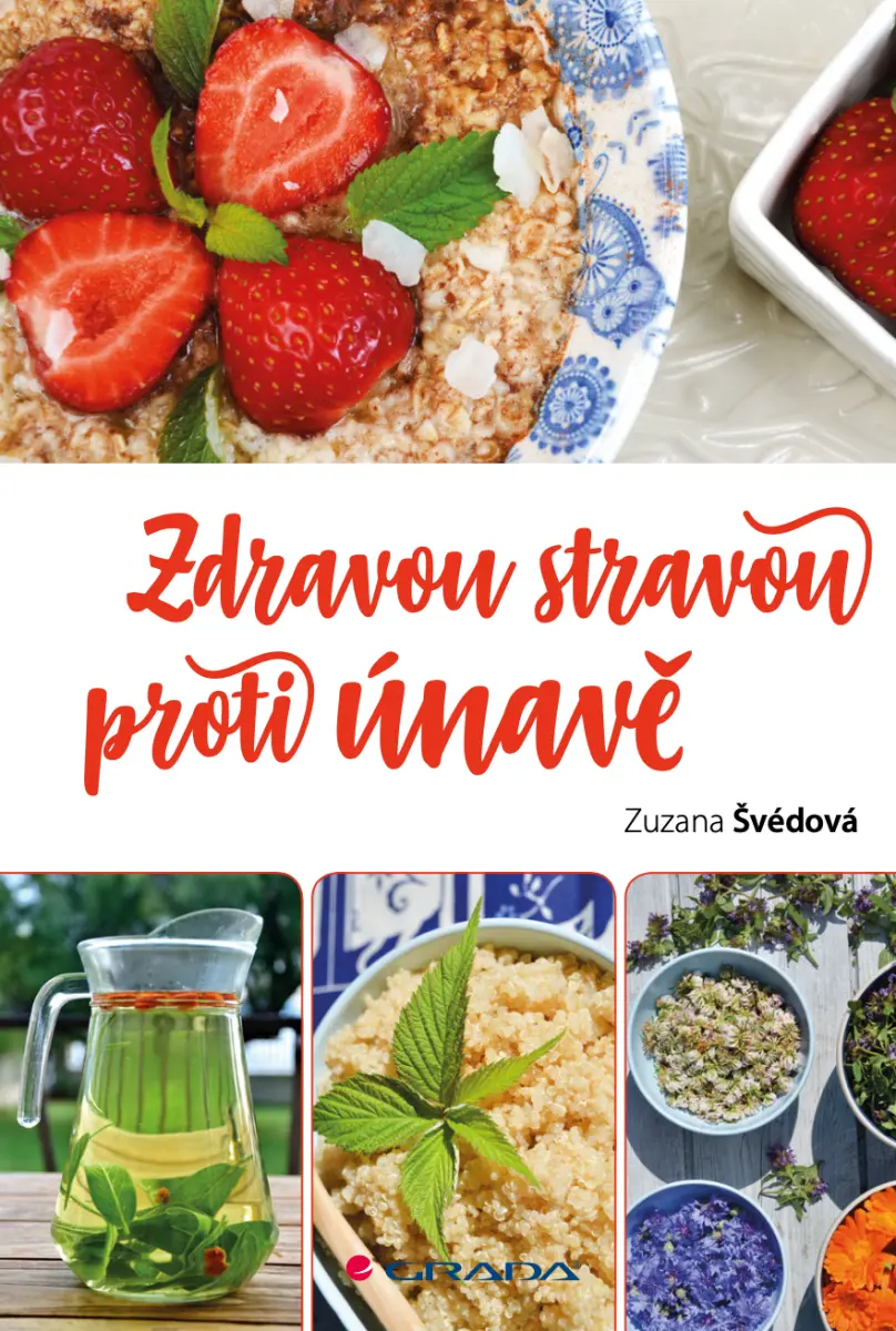 Zdravou stravou proti únavě - Zuzana Švédová