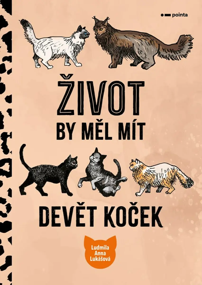 Život by měl mít devět koček - Ludmila Anna Lukášová