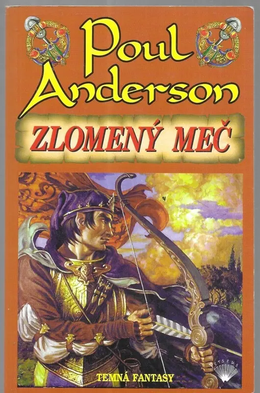 Zlomený meč - Anderson, Poul,Zlomený meč - Anderson, Poul - kniha z kategorie Sci-fi a fantasy
