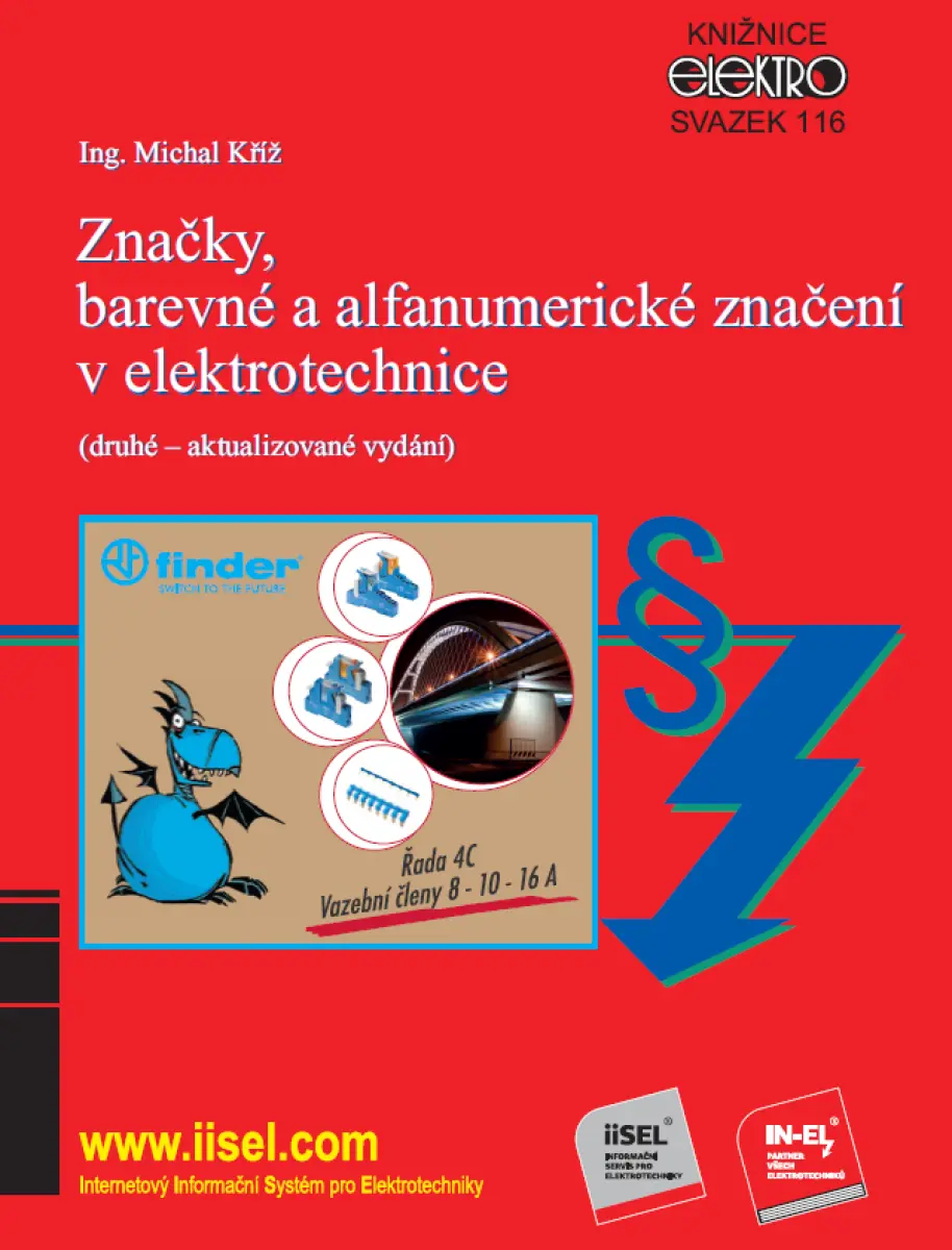Značky, barevné a alfanumerické značení v elektrotechnice (sv. 116) - Michal Kříž