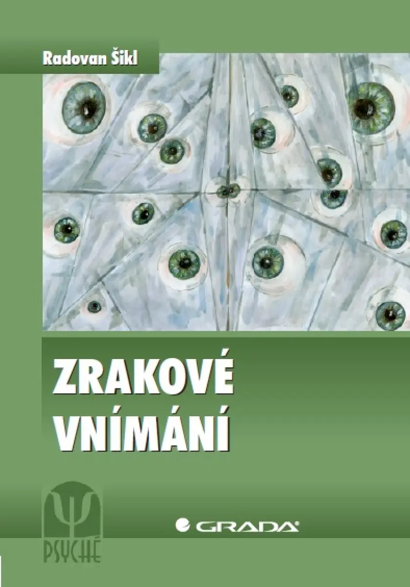 Zrakové vnímání - Radovan Šikl