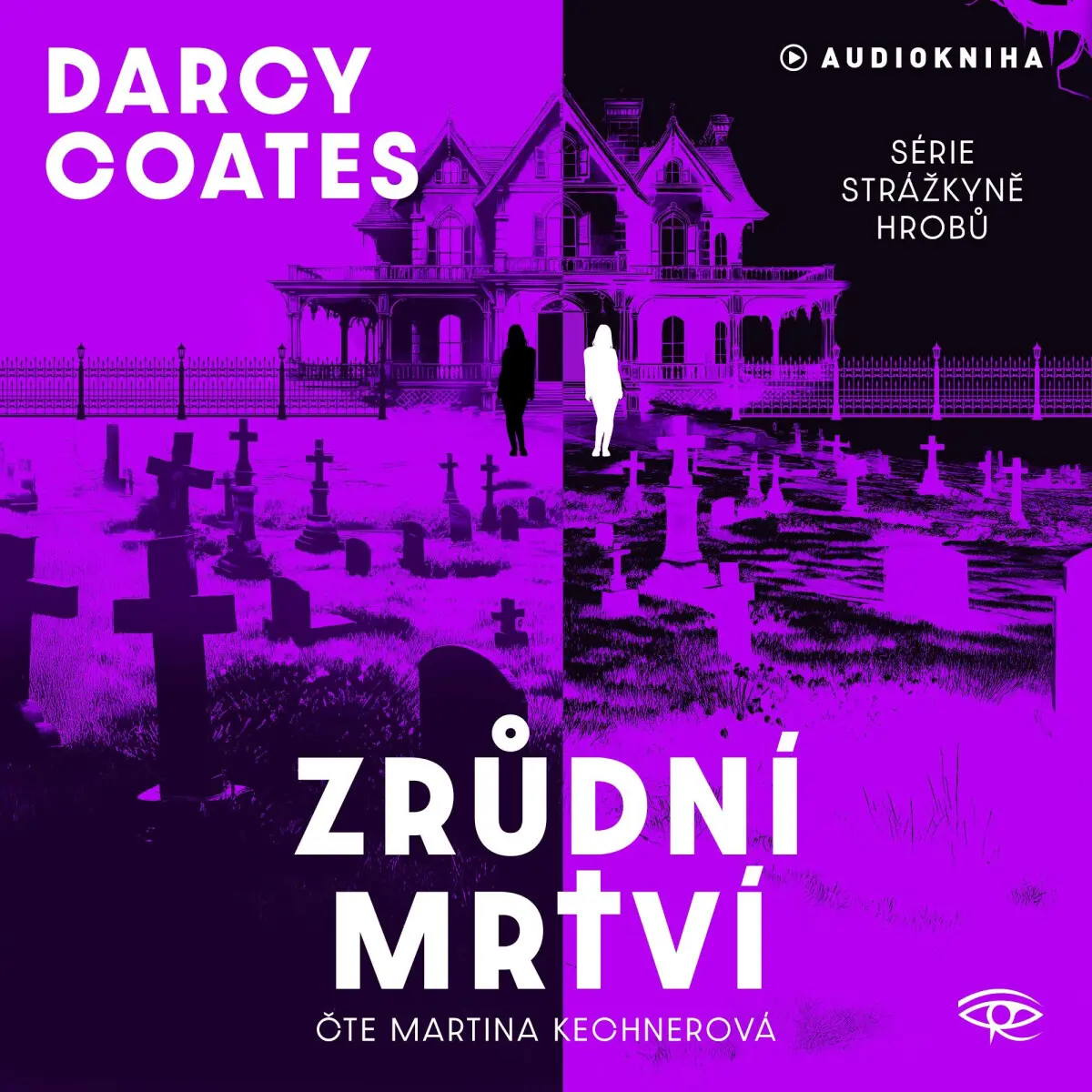 Zrůdní mrtví - Darcy Coates - audiokniha