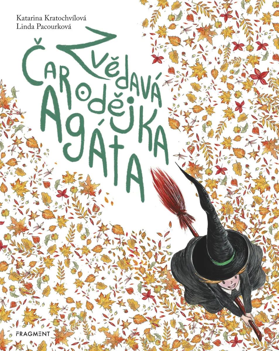 Zvědavá čarodějka Agáta - Katarina Kratochvílová, Linda Pacourková
