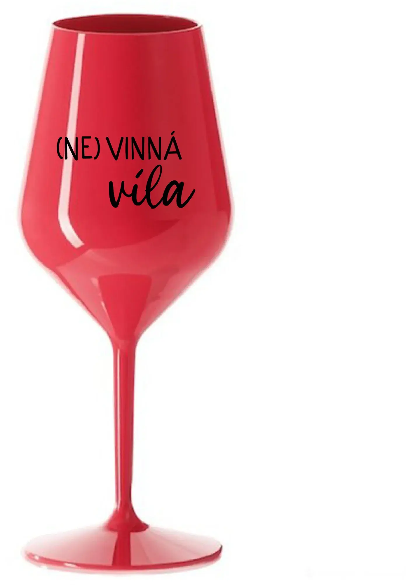 (NE)VINNÁ VÍLA - červená nerozbitná sklenice na víno 470 ml
