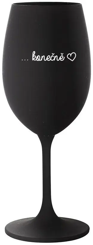 ...KONEČNĚ - černá sklenice na víno 350 ml