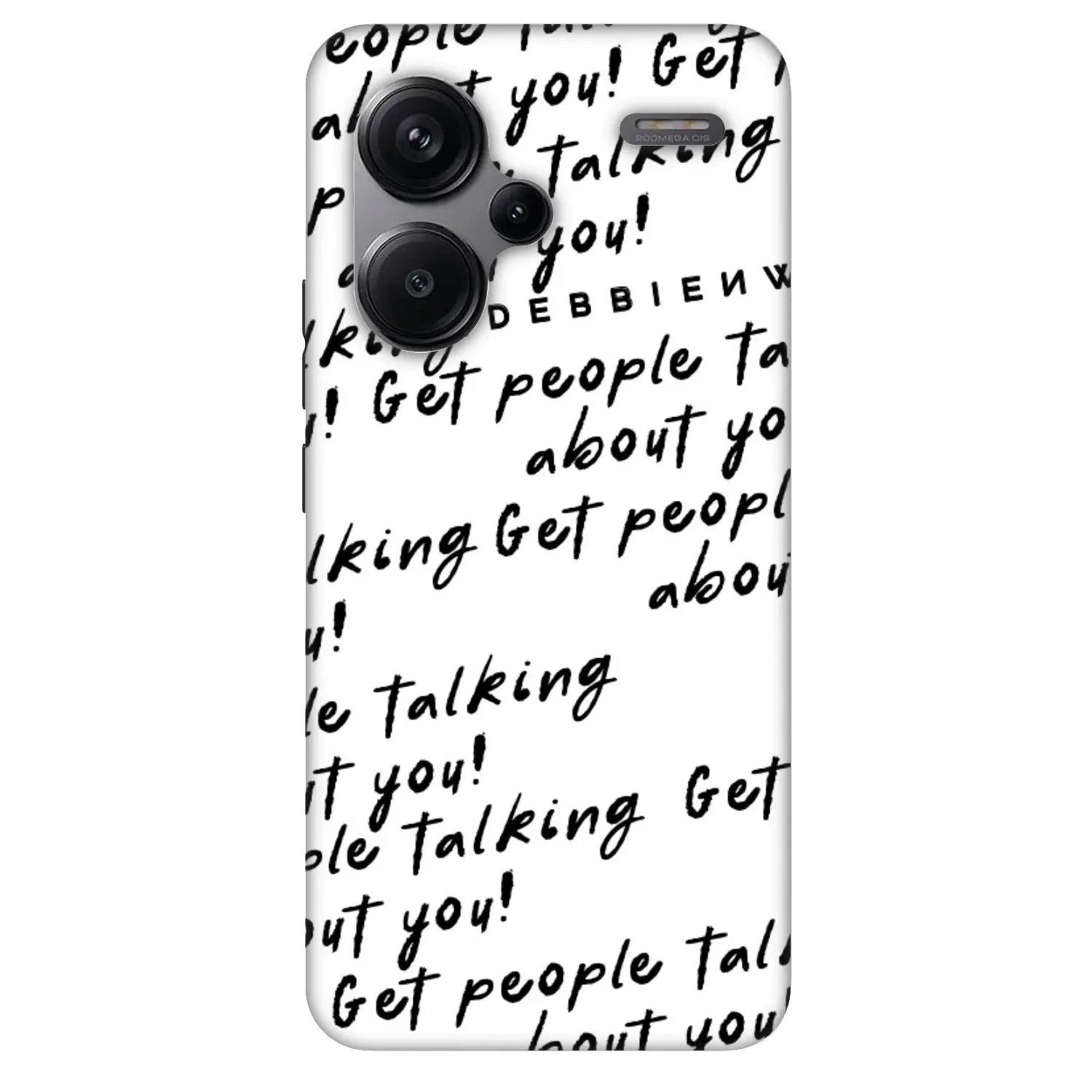 Fashion Case pro Xiaomi Redmi Note 13 Pro+ 5G - GET PEOPLE TALK ABOUT YOU