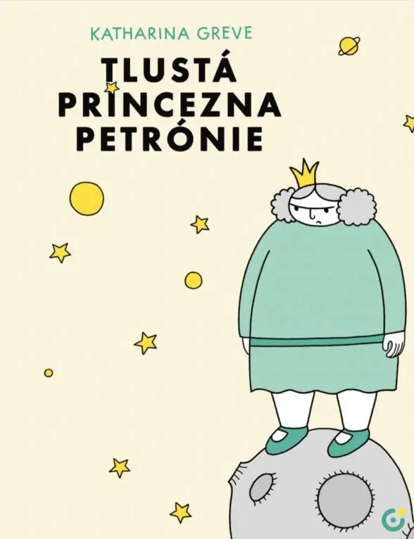 Tlustá princezna Petrónie - Katharina Greve