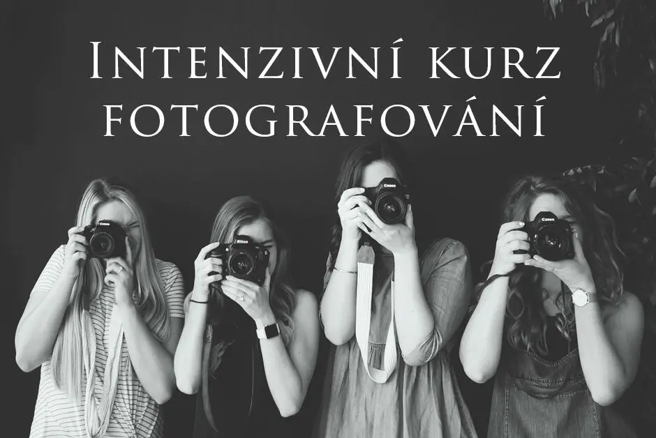 Intenzivní fotografický kurz – Fotografem za jediný den